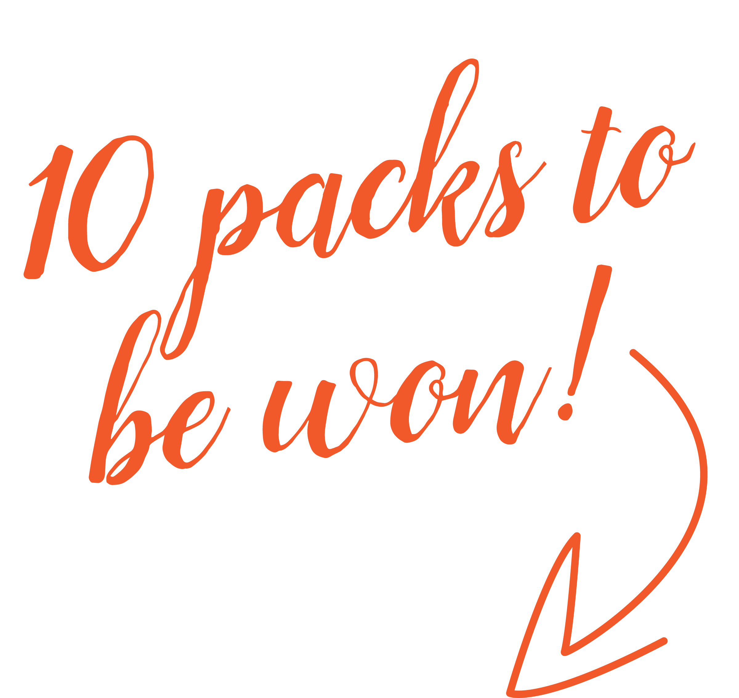 10 packs to be won!
